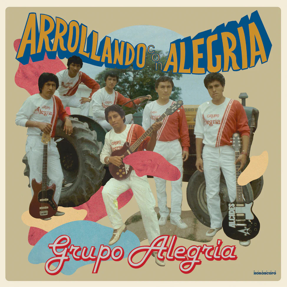 Grupo Alegria - Arrollando Con Alegria (New Vinyl)