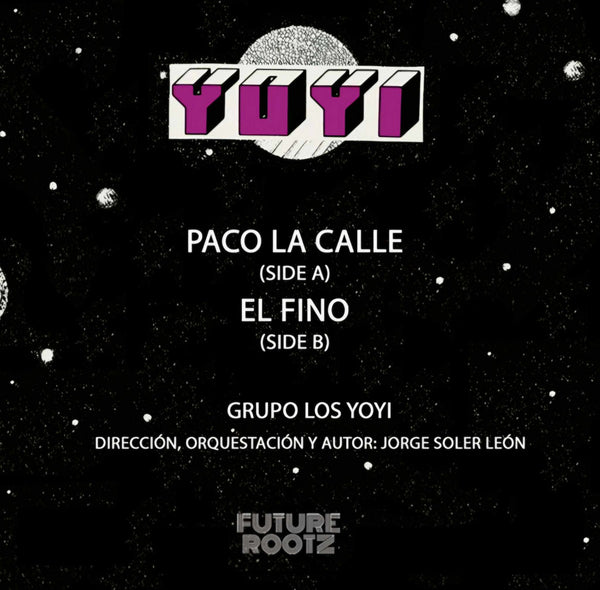 Grupo Yoyi - Paco la calle/El Fino (7") (New Vinyl)