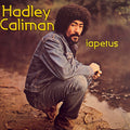 Hadley Caliman - Iapetus (New Vinyl)