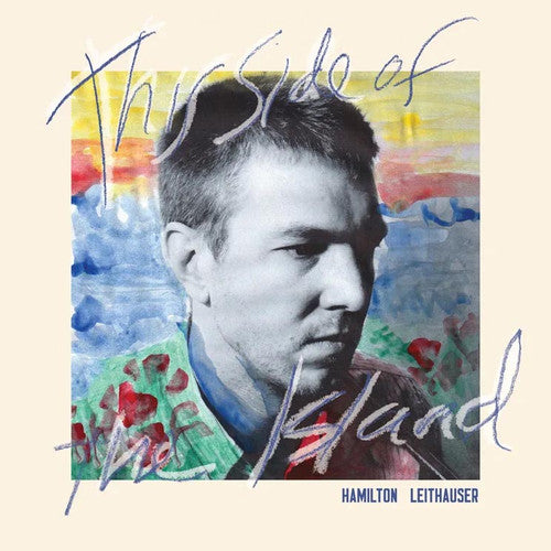 Hamilton Leithauser - This Side Of The Island (New CD)