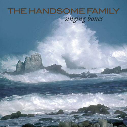 Handsome Family - Singing Bones (New Vinyl)