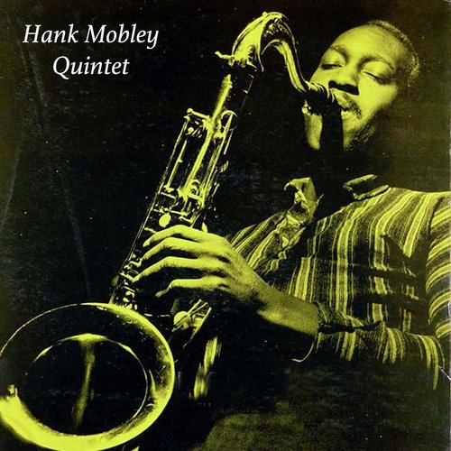 Hank Mobley - Hank Mobley Quintet (UHQCD) (New CD)