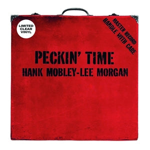 Hank Mobley/Lee Morgan - Pekin' Time (Clear Vinyl) (New Vinyl)