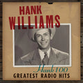 Hank Williams - Hank 100: Greatest Radio Hits (New Vinyl)