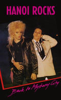 Hanoi Rocks - Back To Mystery City (New Cassette)