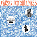 Harlan Silverman - Music For Stillness (New Vinyl)