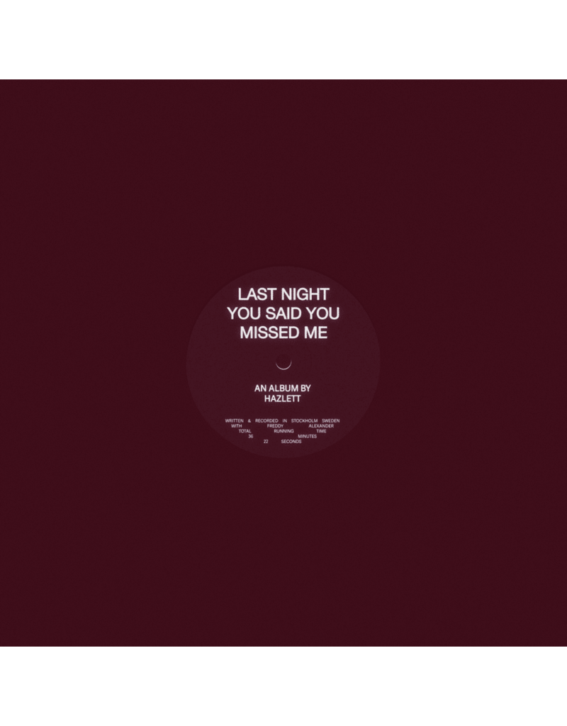Hazlett - Last Night You Said You Missed Me (New Vinyl)