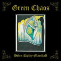 Helen Ripley-Marshall - Green Chaos (New Vinyl)