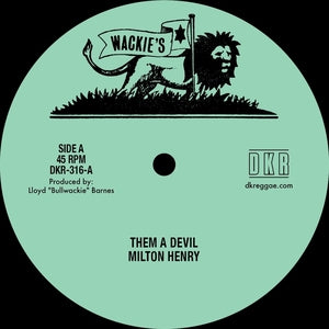 Henry Milton/Jerry Johnson - Them a Devil/Make it Right (12")(New Vinyl)