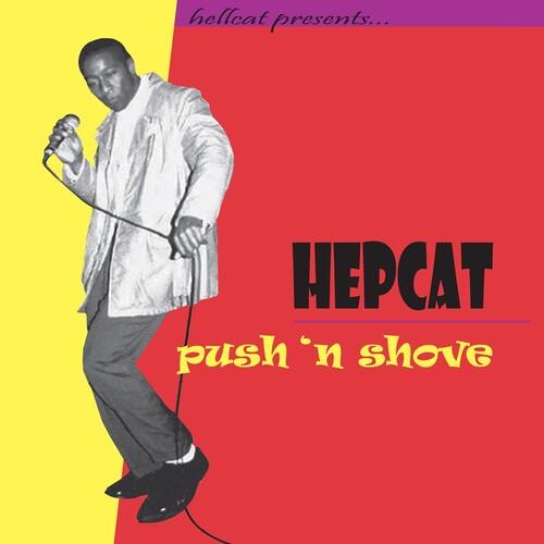 Hepcat - Push 'N Shove (25th Anniversary Red & Yellow Vinyl) (RSD 2025) (New Vinyl)