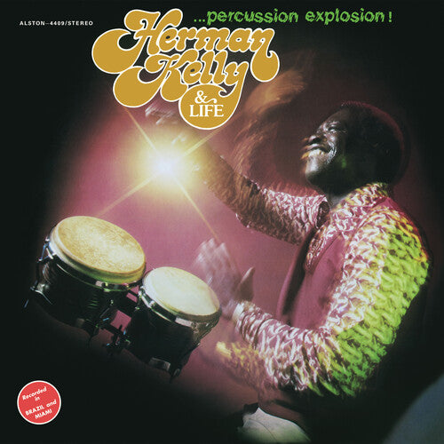 Herman Kelly & Life - Percussion Explosion! (New Vinyl)