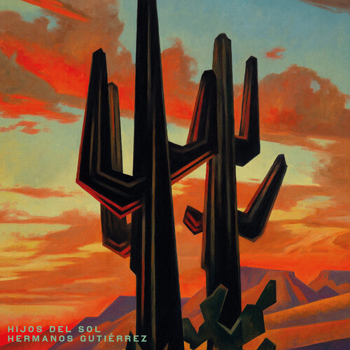 Hermanos Gutierrez - Hijos Del Sol (New Vinyl)