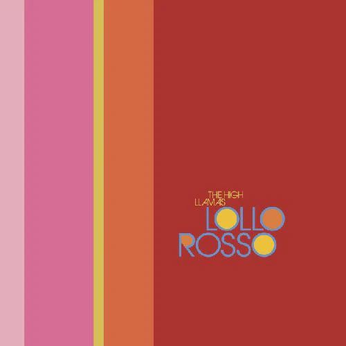 High Llamas - Lollo Rosso (New Vinyl)