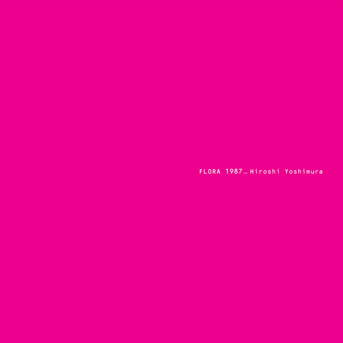 Hiroshi Yoshimura - Flora 1987 (Sky Blue Vinyl) (New Vinyl)
