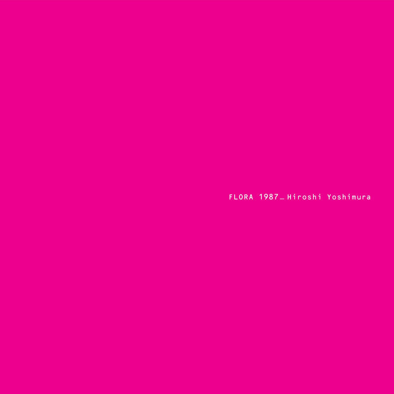 Hiroshi Yoshimura - Flora 1987 (Sky Blue Vinyl) (New Vinyl)