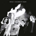 Hole - Celebrity Skin (2026 Reissue) (New Vinyl)