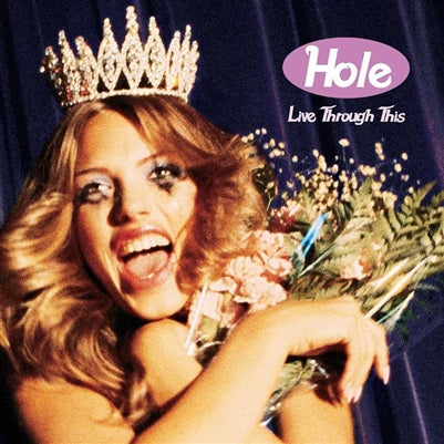 Hole - Live Through This (2026 Reissue) (New Vinyl)