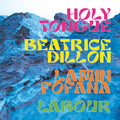 Holy Tongue, Beatrice Dillon, Lamin Fofana - Labour (New Vinyl)