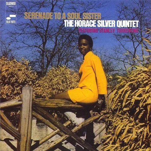 Horace Silver Quintet Featuring Stanley Turrentine - Serenade To A Soul Sister (Blue Note Classic Series) (New Vinyl)