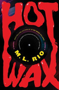 Hot Wax (New Book)