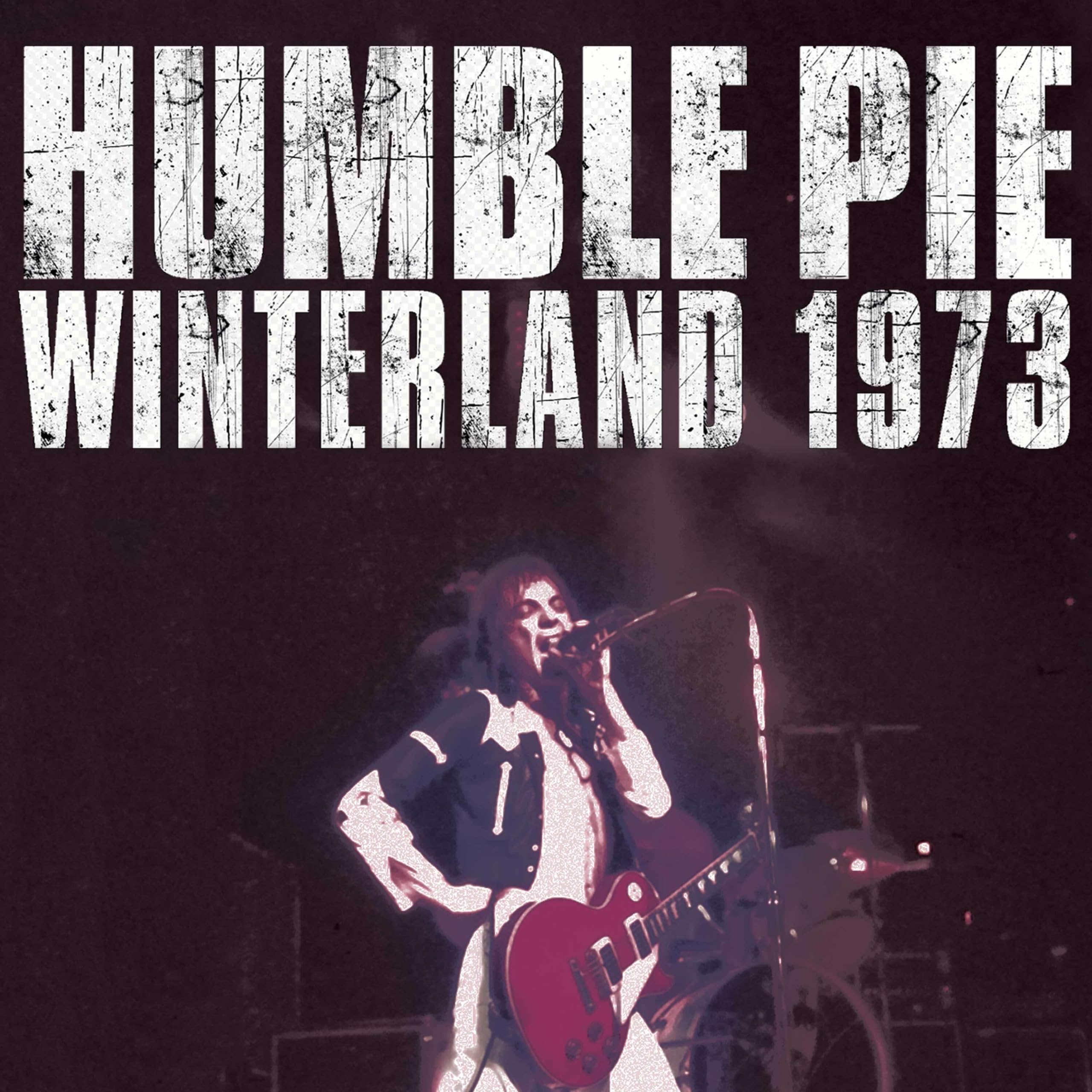 Humble Pie - Winterland 1973: Deluxe Edition (New CD)