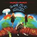 Hunx And His Punx- Walk Out On This World (Clear Vinyl) (New Vinyl)