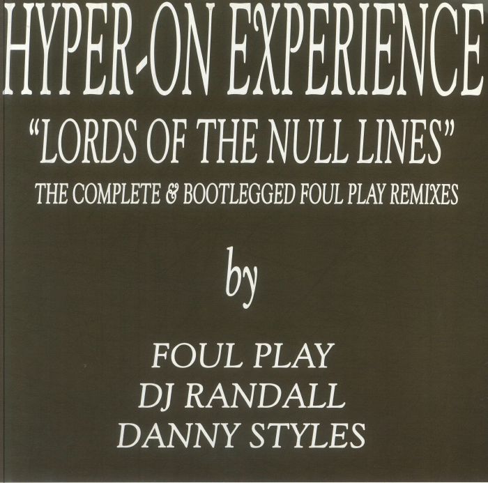 Hyper on Experience - Lords Of The Null Lines Remixes (12") (New Vinyl)