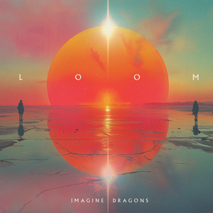 Imagine Dragons - Loom (New Vinyl)