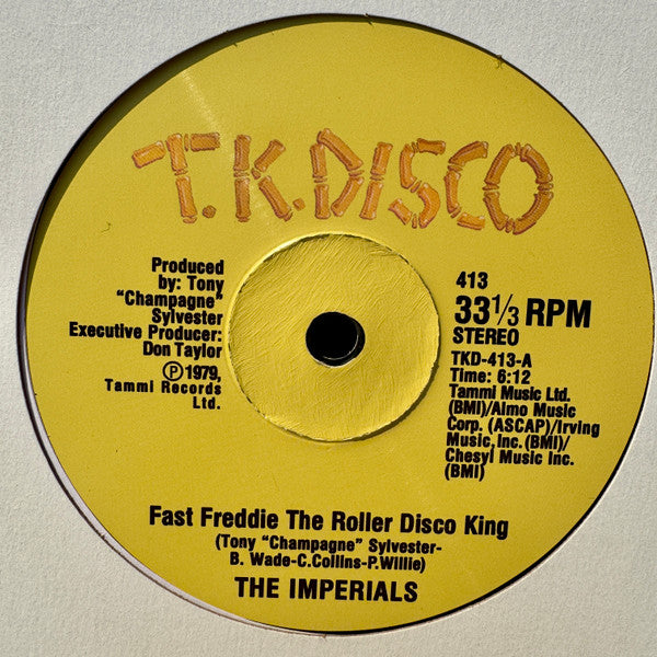 Imperials - Fast Freddie The Roller Disco King/I Just Wanna Be Your Lovin' Man (12") (New Vinyl)