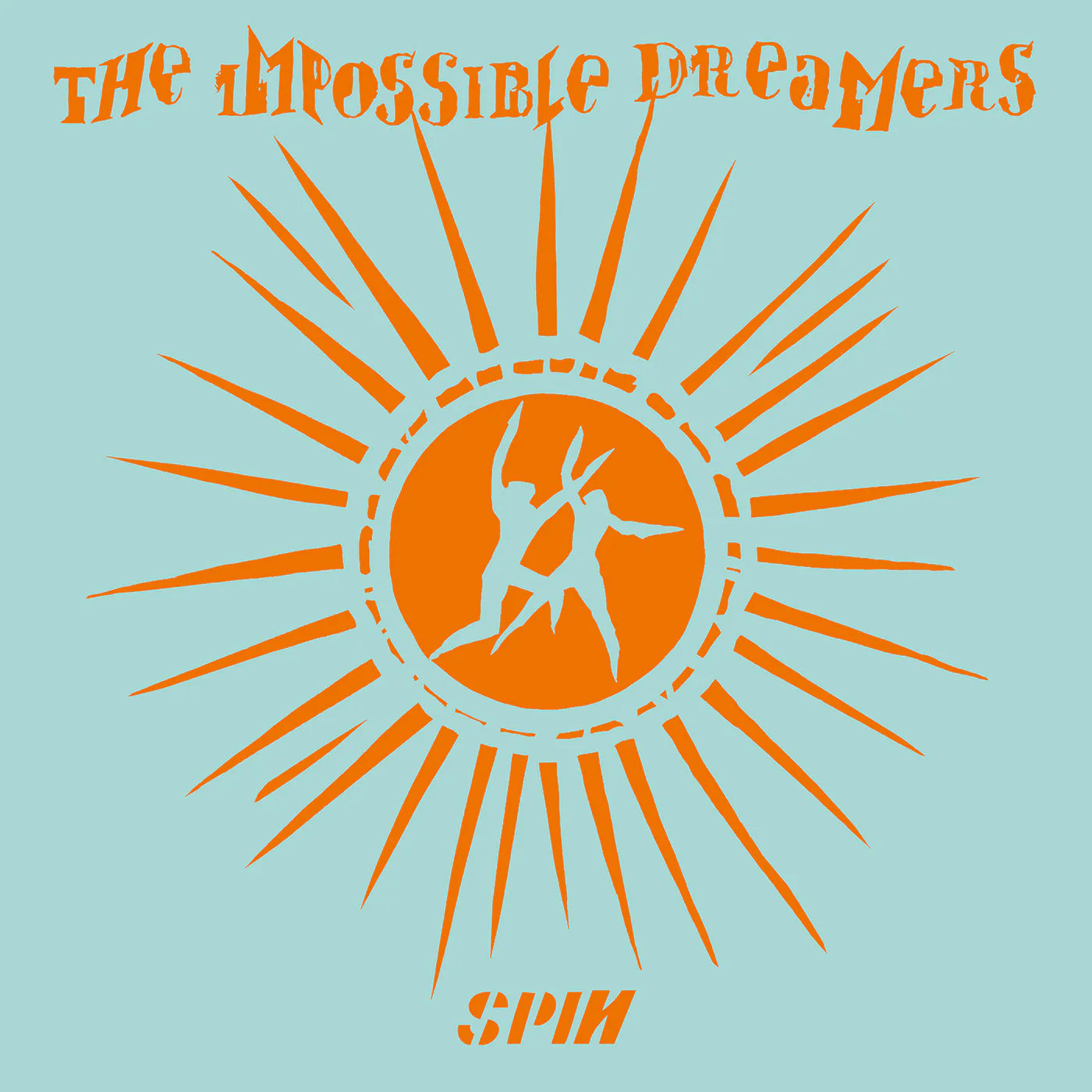 Impossible Dreamers - Spin (12") (New Vinyl)