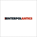 Interpol - Antics (20th Ann./Red Vinyl) (New Vinyl)