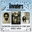 Invaders - Floating Around The Sun 1970-1974 (New Vinyl)