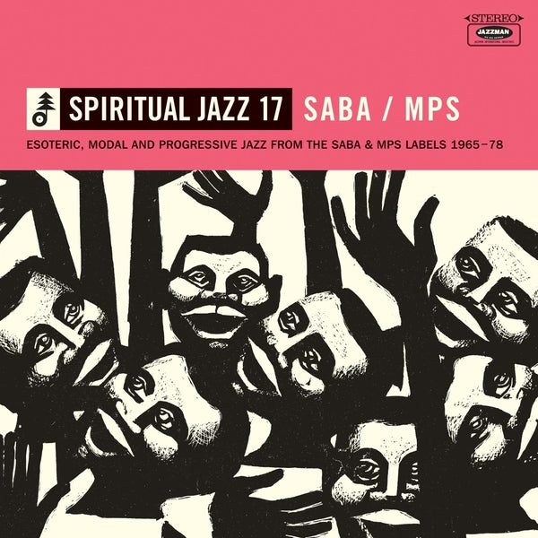 Various Artists - Spiritual Jazz 17, Saba/MPS: Esoteric, Modal And Progressive Jazz From The Saba & MPS Labels 1965-78 (New CD)