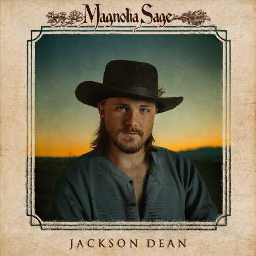 Jackson Dean - Magnolia Sage (New Vinyl)