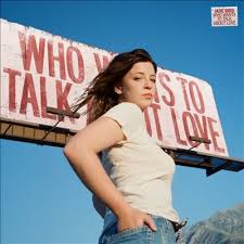 Jade Bird - Who Wants To Talk About Love (Red Vinyl) (New Vinyl)