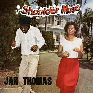 Jah Thomas - Shoulder Move (New Vinyl)