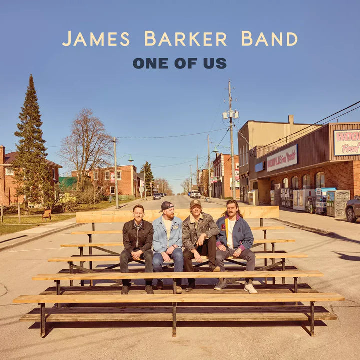 James Barker Band - One Of Us (New CD)