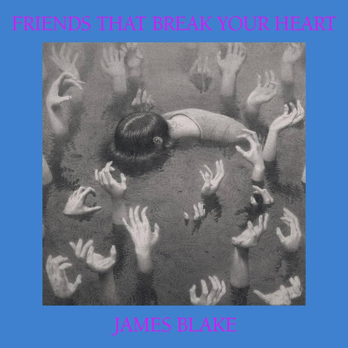 James Blake - Friends That Break Your Heart (New Vinyl)
