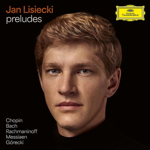 Jan Lisiecki - Preludes By Chopin Bach (New CD)