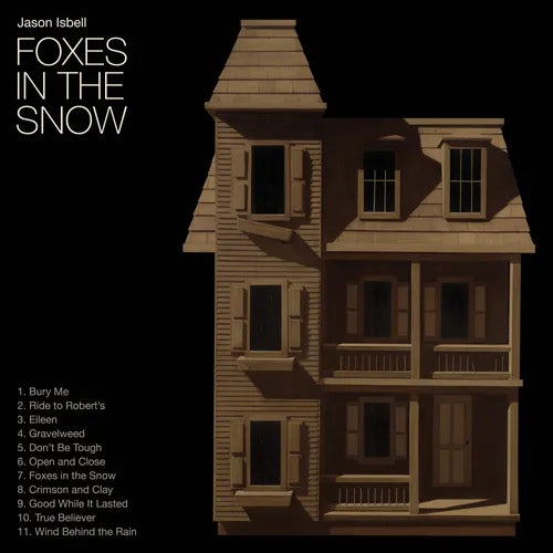 Jason Isbell - Foxes In The Snow (Indie Exclusive) (New CD)
