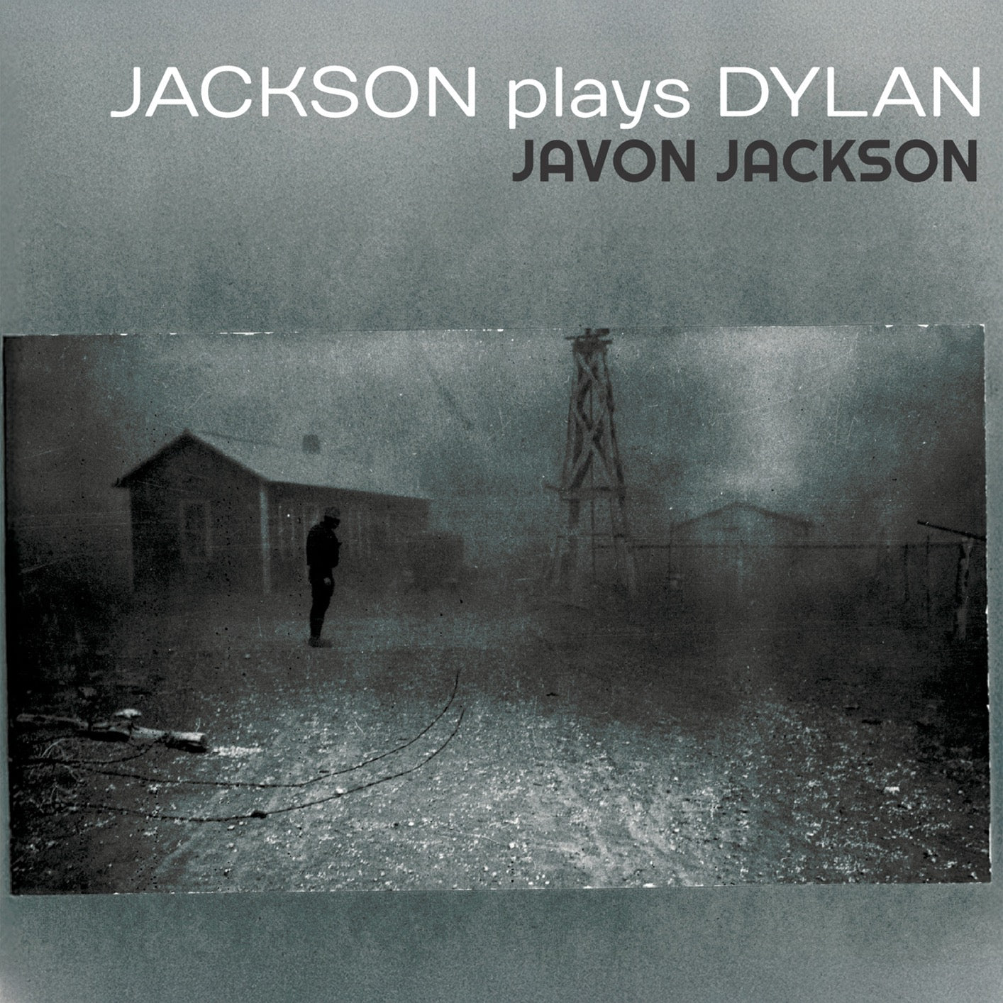 Javon Jackson - Jackson Plays Dylan (New CD)