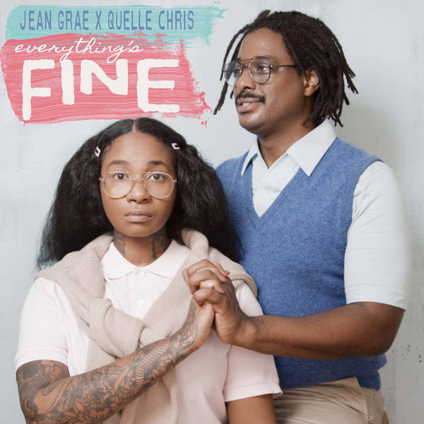 Jean Grae & Quelle Chris - Everything is Fine (New Vinyl)