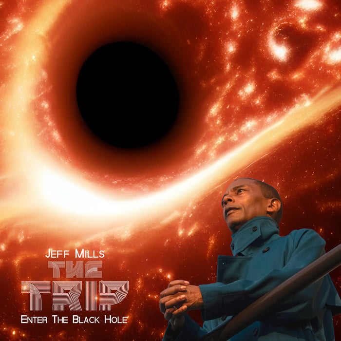 Jeff Mills - The Trip: Enter The Black Hole (New Vinyl)