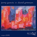 Jerry Garcia & David Grisman - So What (RSD BF 2023) (New Vinyl)