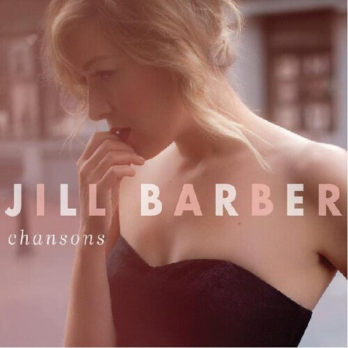 Jill Barber - Chansons (10th Ann. Edition Pink) (New Vinyl)