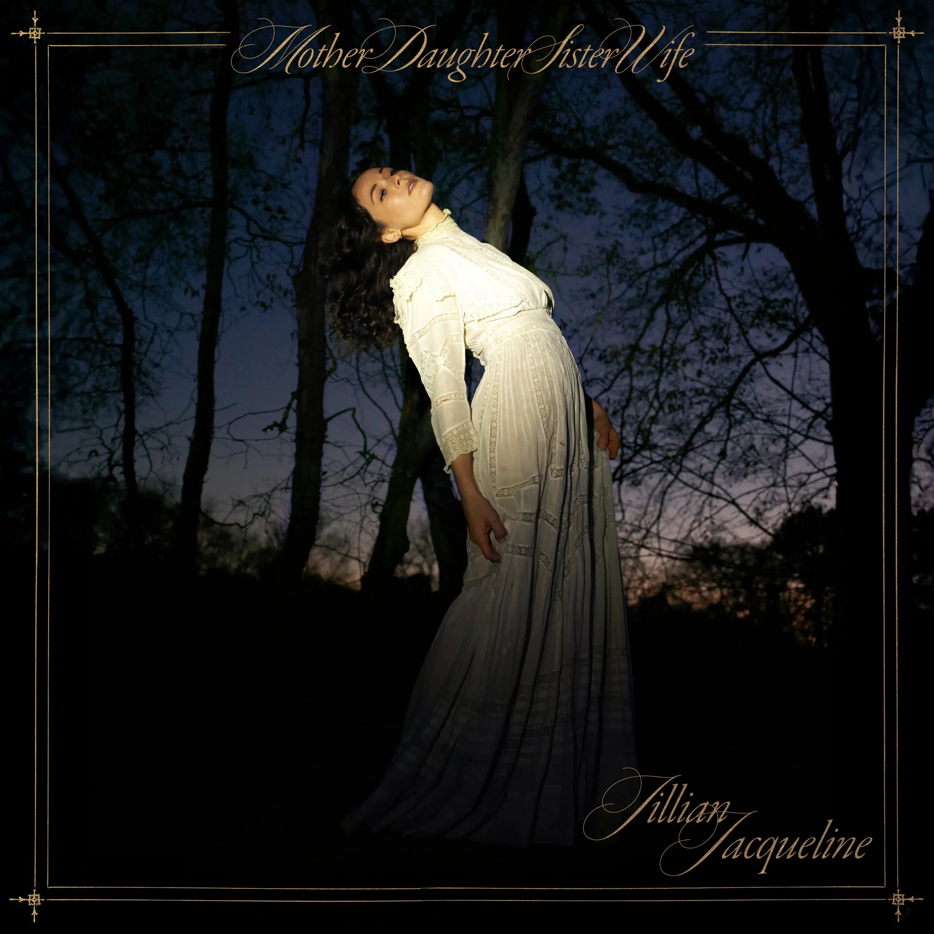 Jillian Jacqueline - MotherDaughterSisterWife (New Vinyl)