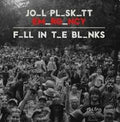 Joel Plaskett Emergency - Fill In The Blanks 7" (New Vinyl)