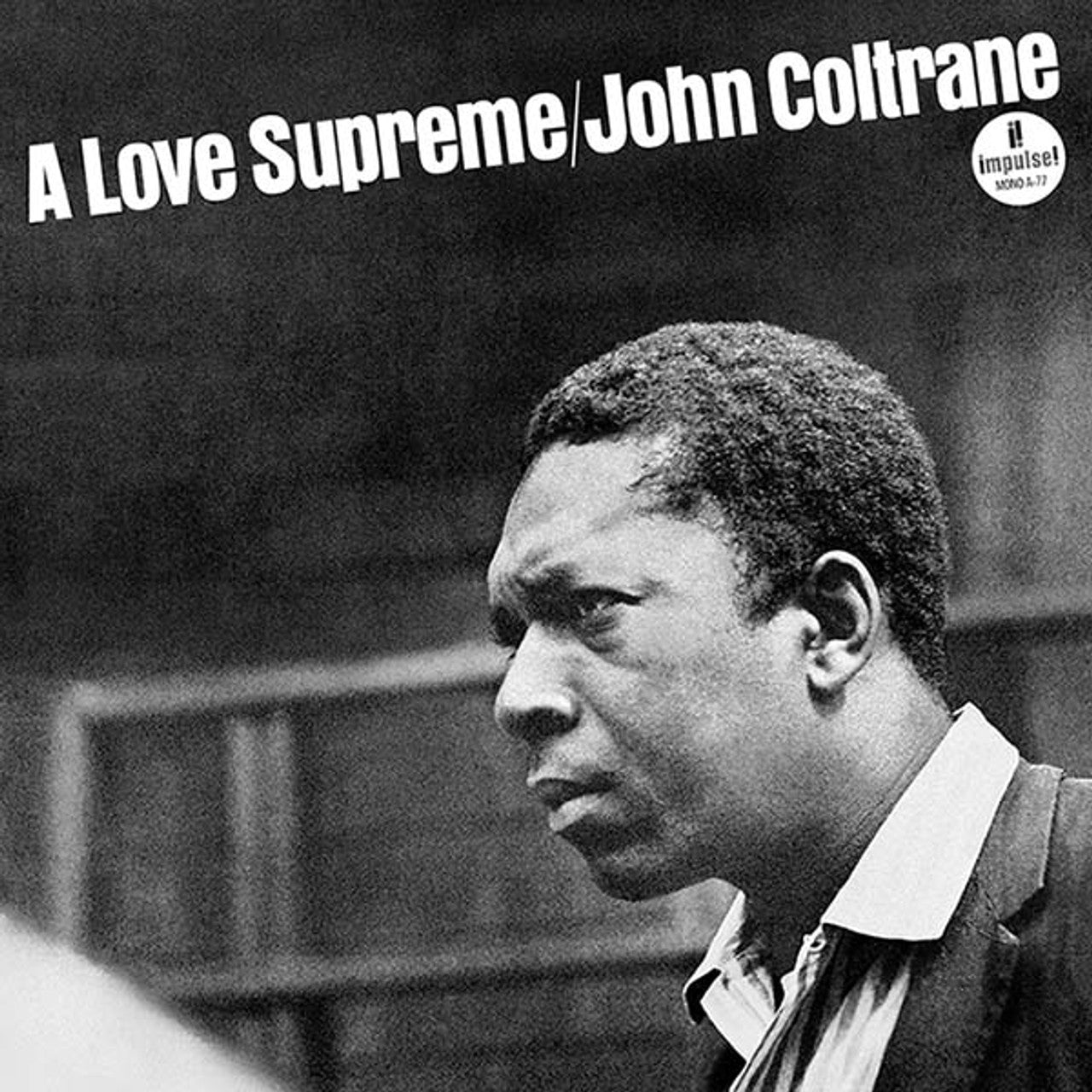 John Coltrane - Love Supreme (Monophonic Edition) (New Vinyl)
