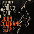 John Coltrane with Eric Dolphy - Evenings at the Village Gate (Orange Vinyl) (2LP Mono) (New Vinyl)