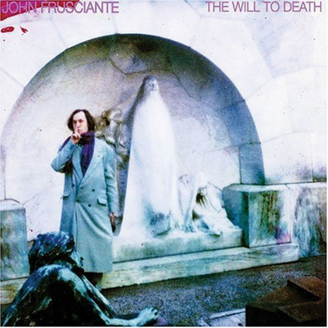 John Frusciante - The Will To Death (New Vinyl)